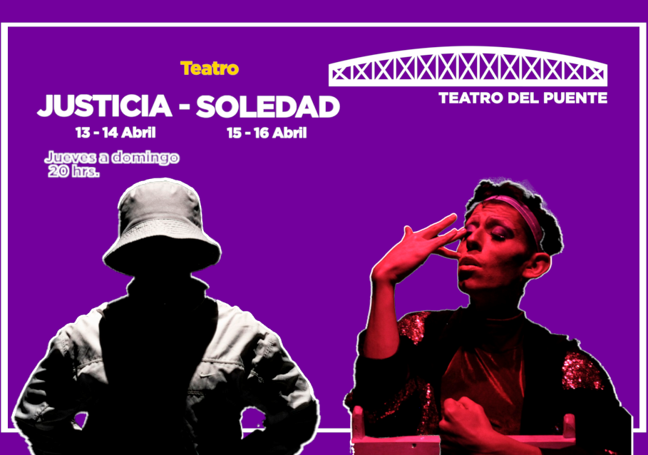 Afiche del evento "Justicia y Soledad"