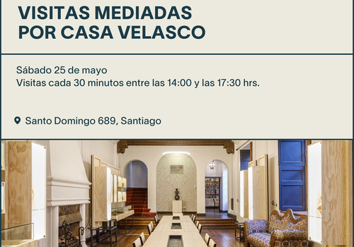 Afiche del evento "Apertura Casa Velasco"