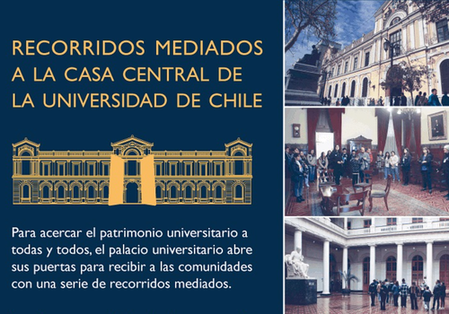 Afiche del evento "Recorridos mediados a la Casa Central de la Universidad de Chile"