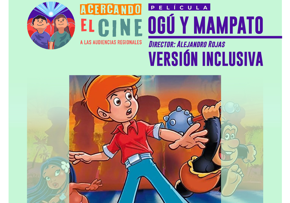 Afiche del evento "Ciclo Acercando el cine: Exhibición "Ogú y Mampato" en Antofagasta"