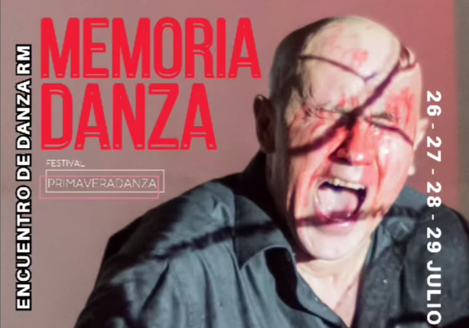 Afiche del evento "Festival Primavera Danza: ciclo Memoria y Danza"