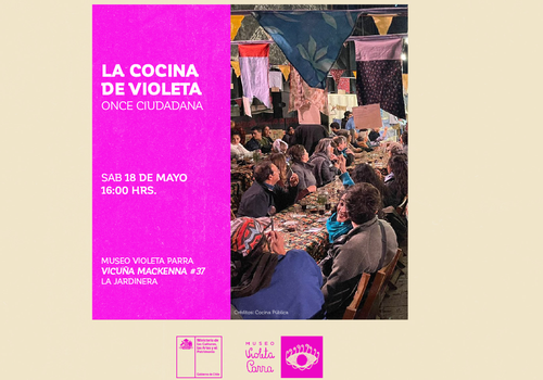 Afiche del evento "La Cocina de Violeta: Once Ciudadana"