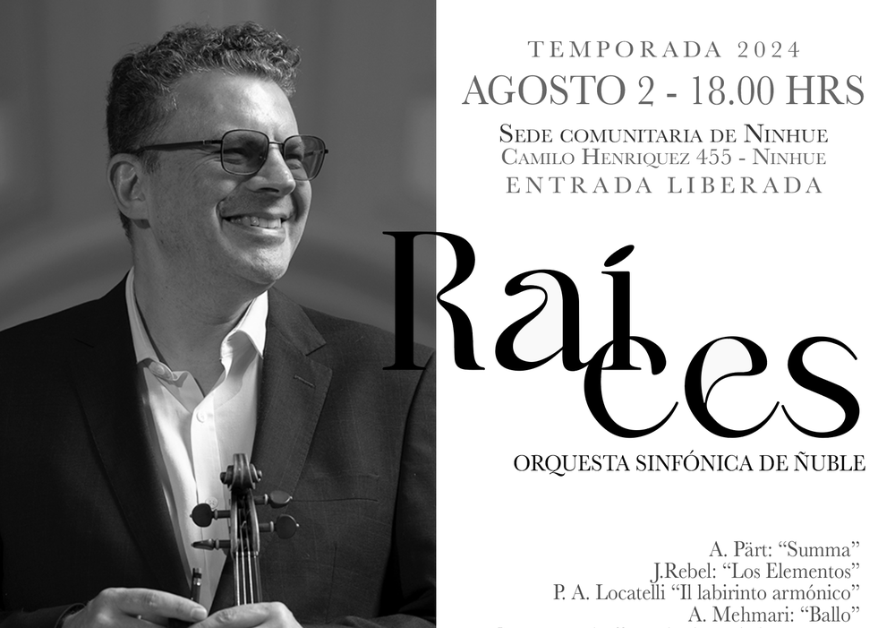 Afiche del evento "Concierto "Raíces" en Ninhue"