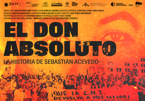 Afiche del evento "El don absoluto. La historia de Sebastián Acevedo - Cineteca Nacional de Chile"