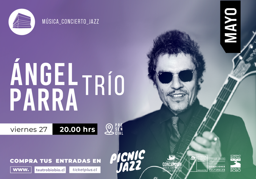 Afiche del evento "Ángel Parra Trío - Gala Picnic Jazz"