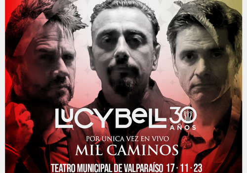 Afiche del evento "Lucybell Mil Caminos Valparaíso"