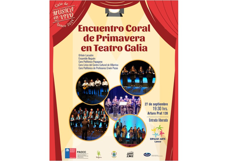 Afiche del evento "Ciclo de Música en Vivo Lanco 2024 - Encuentro Coral de Primavera"