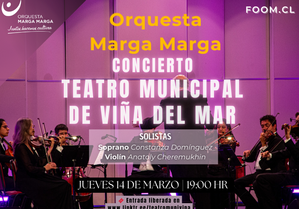Afiche del evento "Concierto Orquesta Marga Marga Teatro Municipal de Viña del Mar"