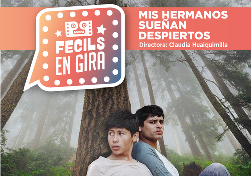 Afiche del evento "FECILS en gira: Exhibición de "Mis Hermanos Sueñan Despiertos" en La Serena"