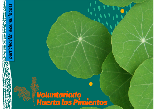 Afiche del evento "Voluntariado en la Huerta Los Pimientos"