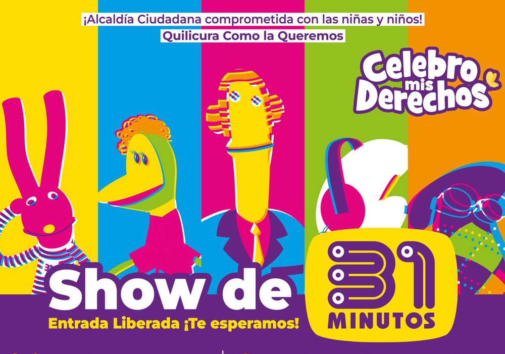 Afiche del evento "Celebro mis derechos - 31 minutos en Quilicura"