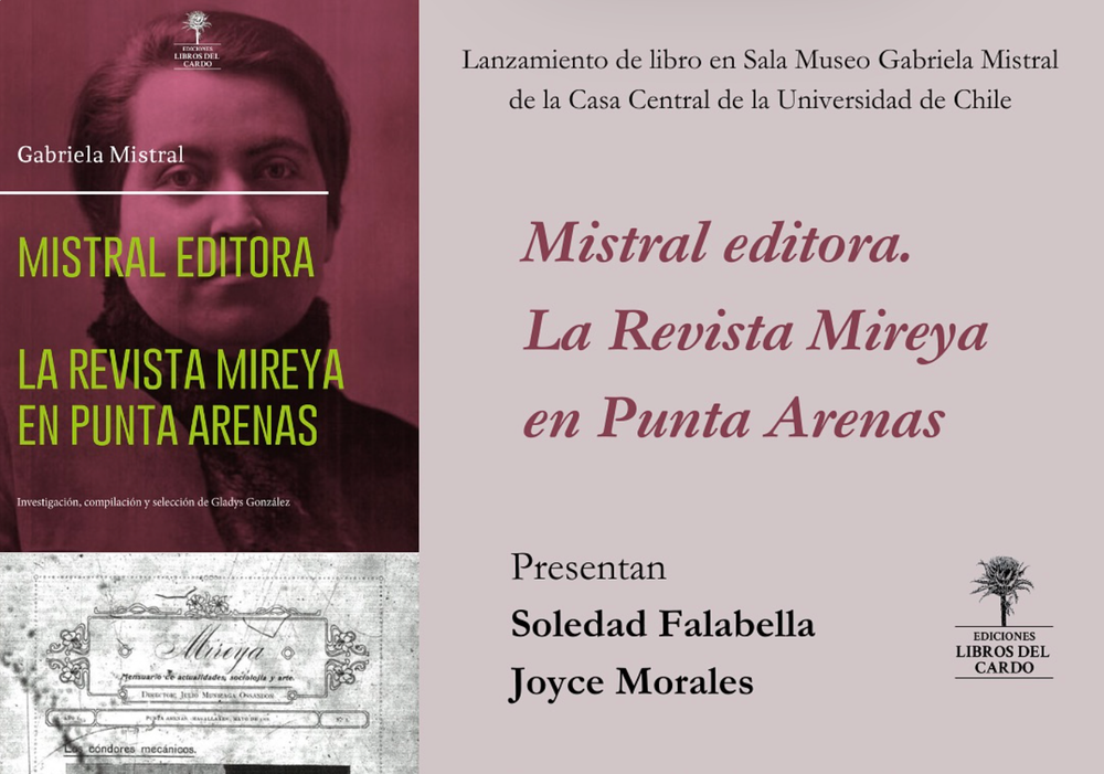 Afiche del evento "Lanzamiento del libro “Mistral editora. La Revista Mireya en Punta Arenas”"