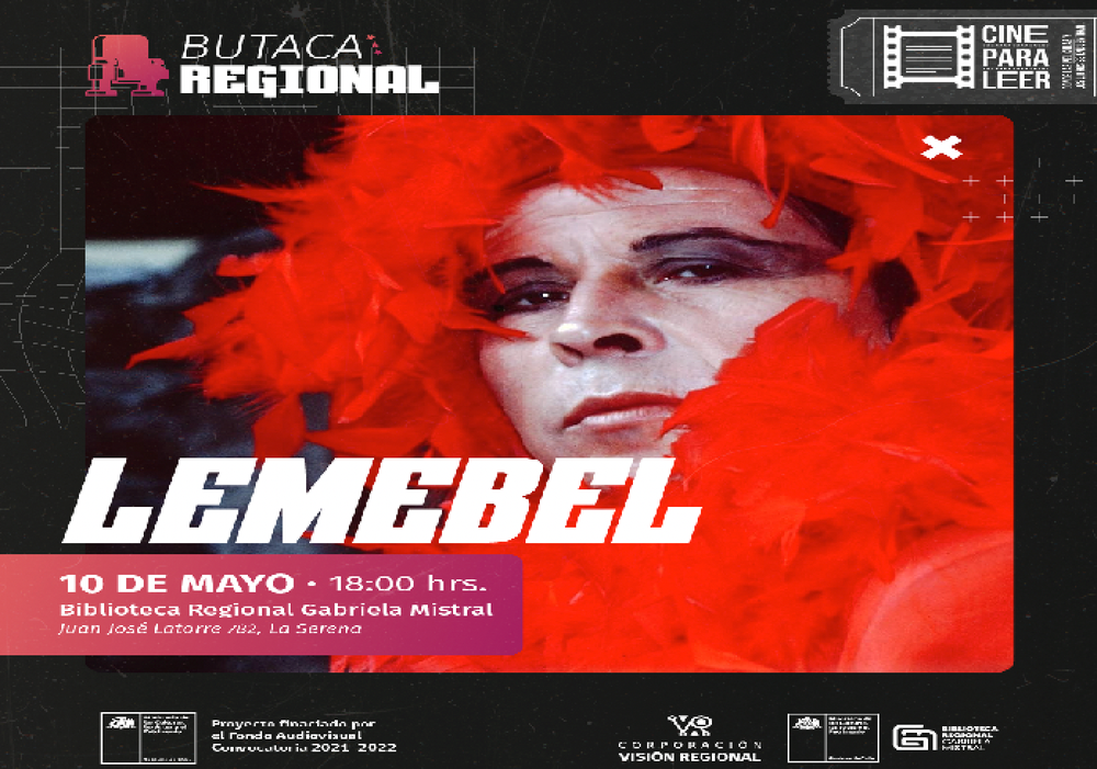 Afiche del evento "Exhibición Butaca Regional "Lemebel""