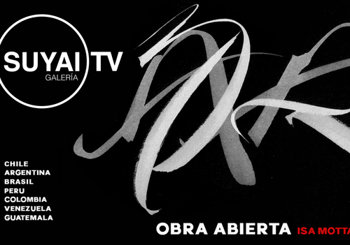 Afiche del evento "Exposición:  Obra abierta de la artista Isa Motta Arata"