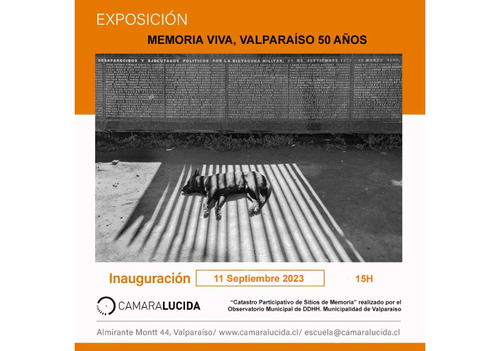 Afiche del evento "Exposición Fotográfica “Memoria Viva” 50 años Valparaíso"