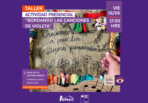 Afiche del evento "Taller “Bordando las canciones de Violeta”"