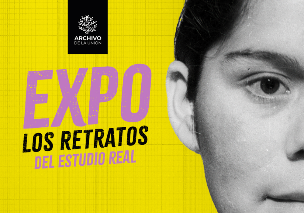 Afiche del evento "Exposición 'Los Retratos del Estudio Real'"