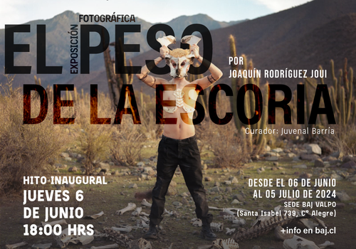 Afiche del evento "Proyecto fotográfico "El peso de la escoria" en BAJ Valpo"