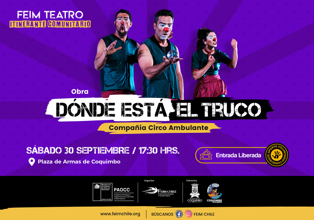 Afiche del evento "¿Dónde está el truco?: FEIM Teatro Itinerante Comunitario en Coquimbo"