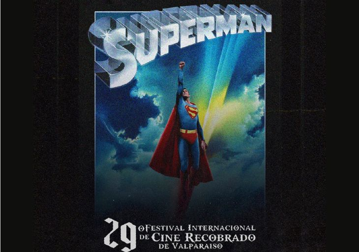 Afiche del evento "29º Festival Internacional de Cine Recobrado de Valparaíso: "Superman" de Richard Donner"