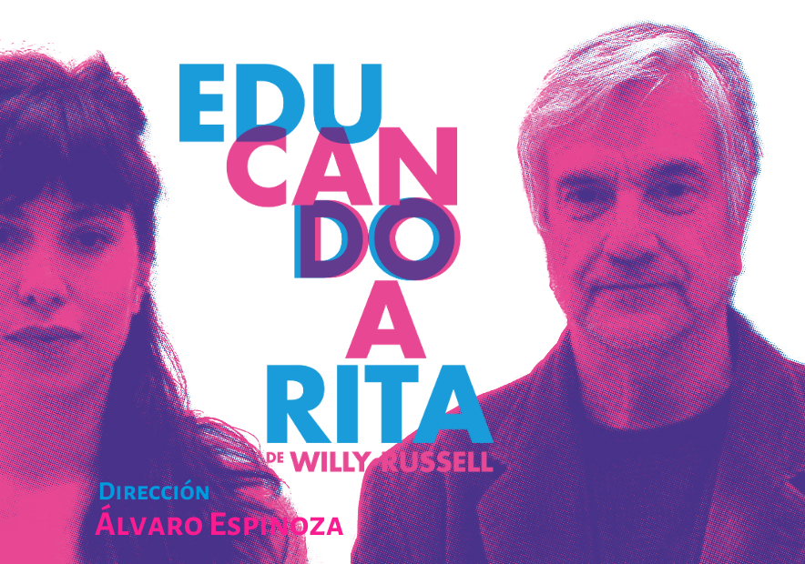 Afiche del evento "Educando a Rita"