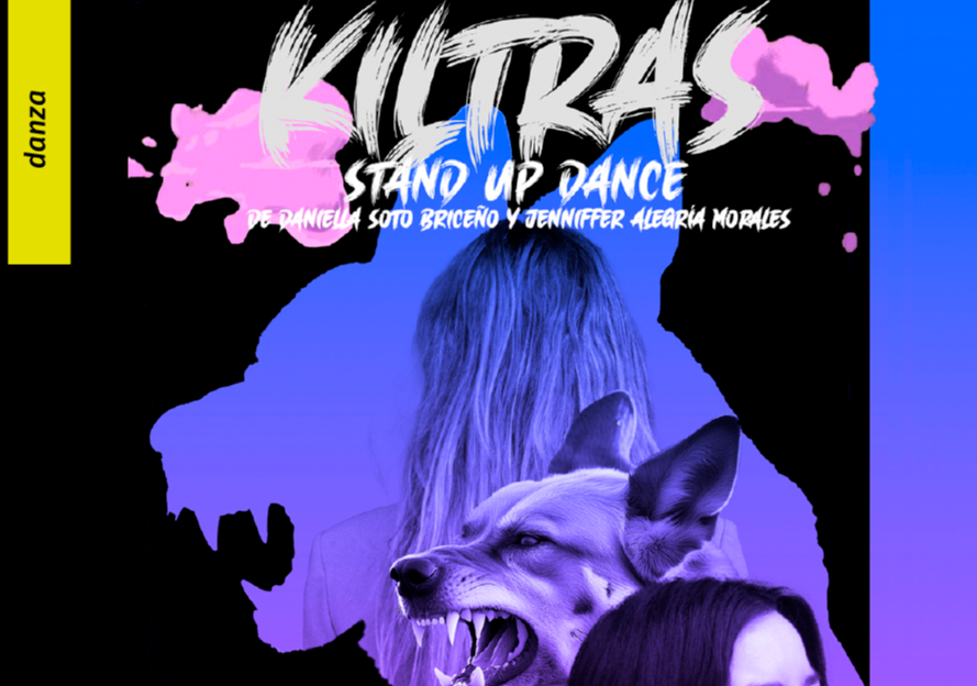 Afiche del evento "Danza / Stand up "Kiltras""