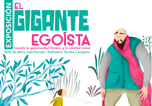 Afiche del evento "Exposición El Gigante Egoísta"