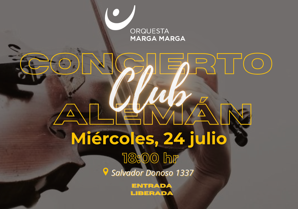 Afiche del evento "Orquesta Marga Marga en el histórico Club Alemán de Valparaíso"