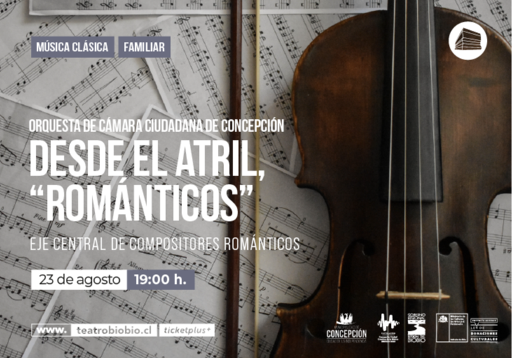 Afiche del evento "Orquesta de Cámara Ciudadana de Concepción: Desde el atril, “Románticos”"