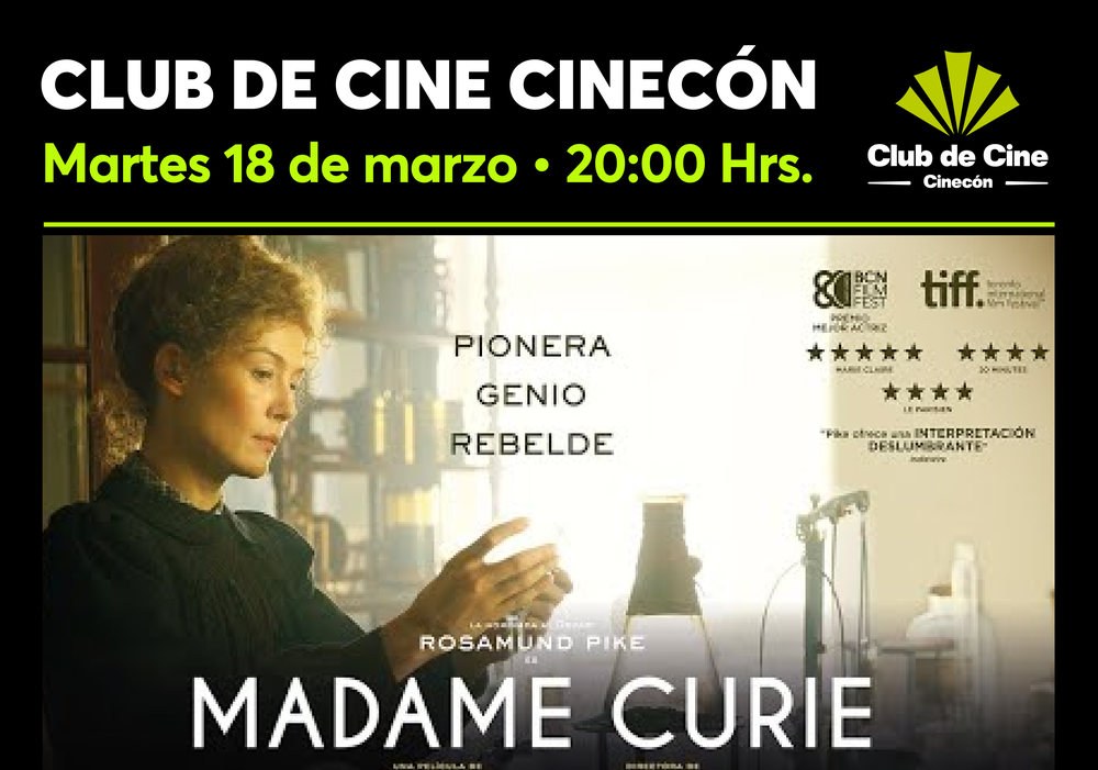 Afiche del evento "Club de Cine Cinecón: Madame Curie"