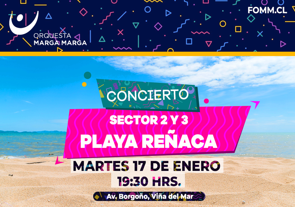 Afiche del evento "Concierto de Verano Orquesta Marga Marga - Sector 2 y 3 Reñaca"