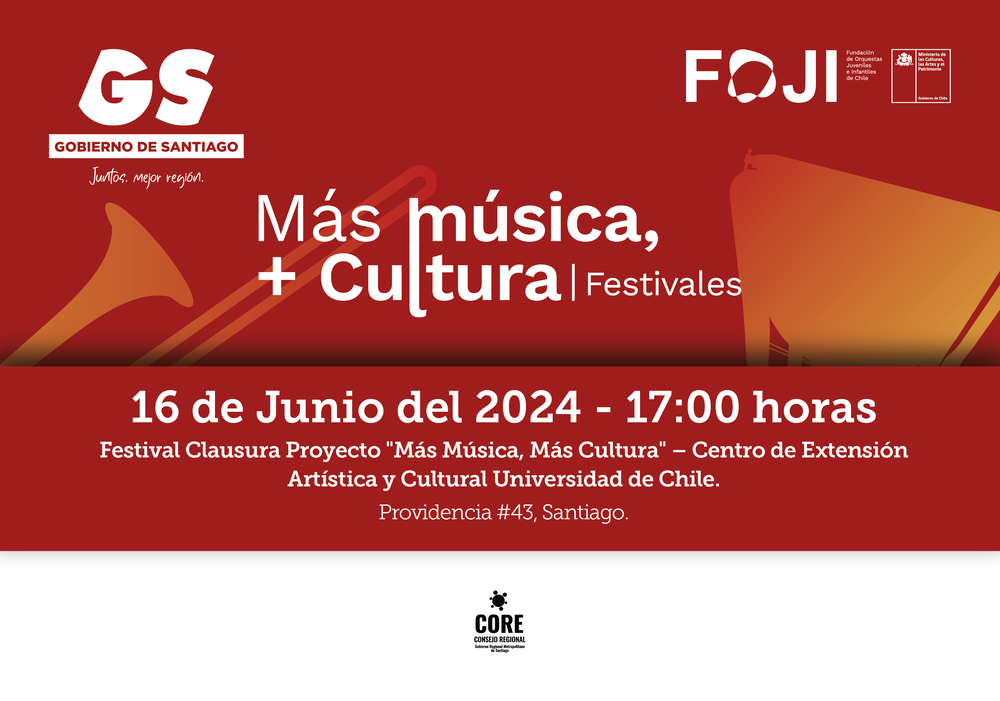 Afiche del evento "Festival de Clausura Proyecto "Más Música, Más Cultura""