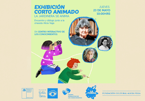 Afiche del evento "Exhibición del corto "La Jardinera se anima", y encuentro con Alicia Vega"