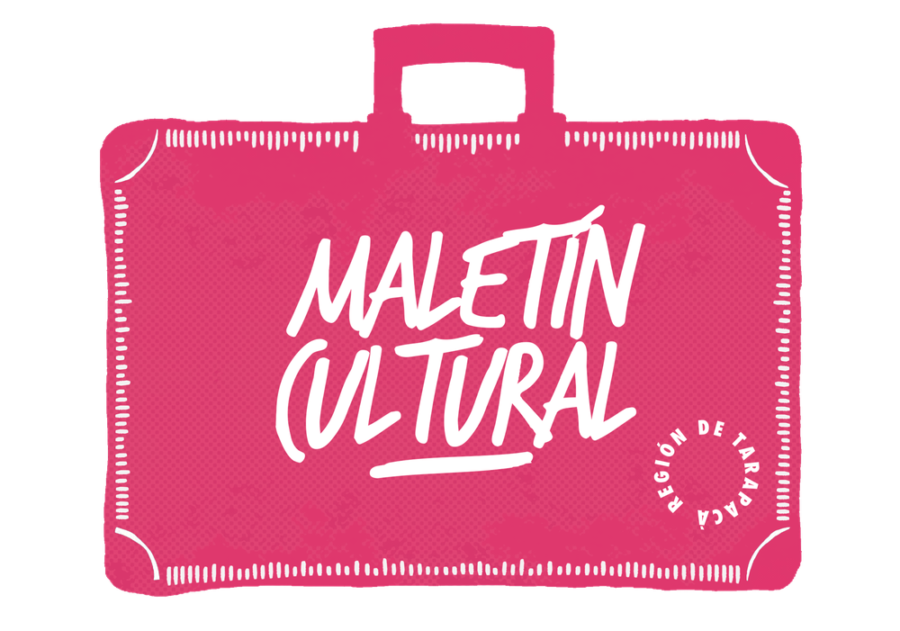 Afiche del evento "Maletín Cultural Región de Tarapacá"