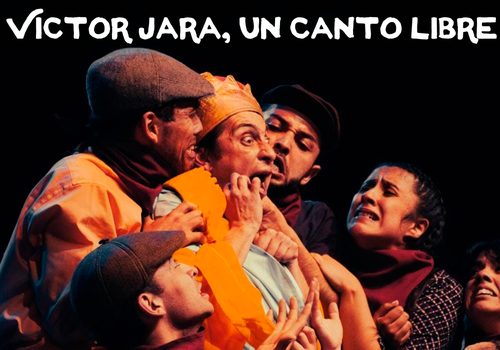 Afiche del evento "Obra de teatro: Víctor Jara, un canto libre"