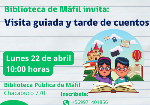 Afiche del evento "Visita guiada y tarde de cuentos en la Biblioteca Pública de Máfil"