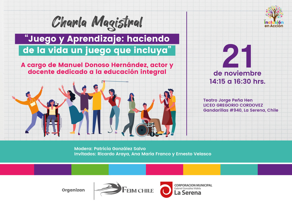 Afiche del evento "Charla Magistra “Juego y Aprendizaje: haciendo de la vida un juego que incluya”, a cargo de Manuel Donoso Hernández, actor y docente dedicado a la educación integral"