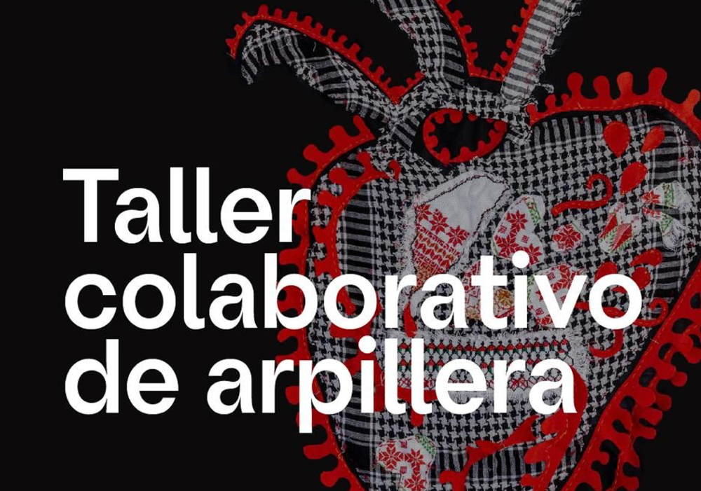 Afiche del evento "Taller colaborativo de arpillera"