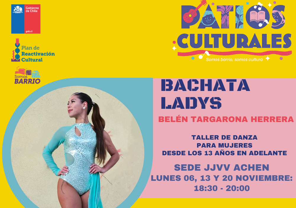 Afiche del evento "Bachata ladys - Patios culturales"