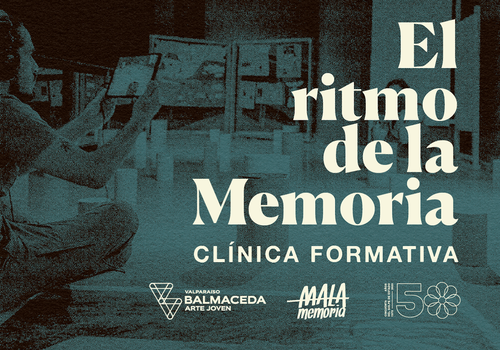 Afiche del evento ""El ritmo de la memoria". Clínica formativa en BAJValpo"